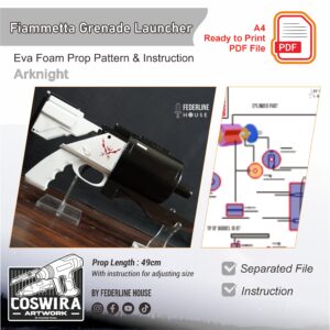 Fiammetta Grenade Launcher Prop Pattern Template – EVA Foam Pattern for Cosplay & DIY Builds Inspired by Arknights